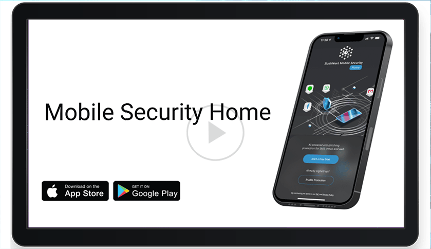 Read more about the article SlashNext Mobile Security Home Voucher Code Activation