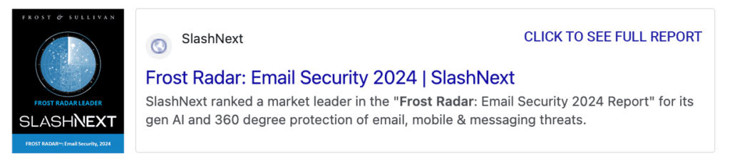 Frost Radar, Email Security 2024 featuring SlashNext