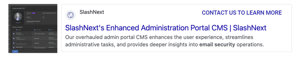 Learn More About SlashNext's Enhanced Admin Portal CMS